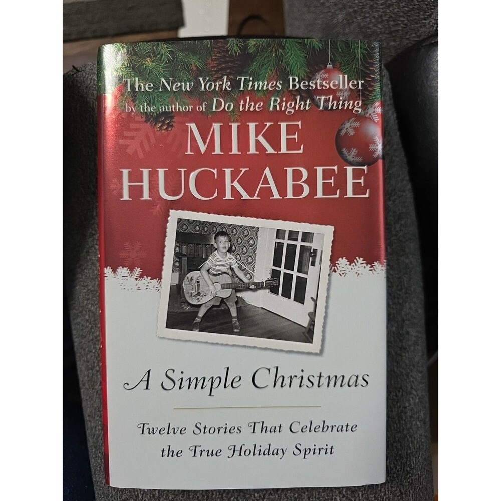 A Simple Christmas That Celebrate the True Holiday Spirit Mike Huckabee